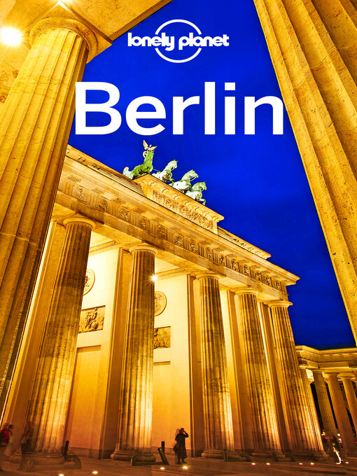 Title details for Lonely Planet Berlin by Andrea Schulte-Peevers - Wait list